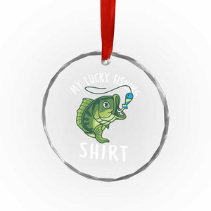 Lucky Fishing Crystal Glass Ornament Funny Fisherman Fish Lovers TS10 Print Your Wear