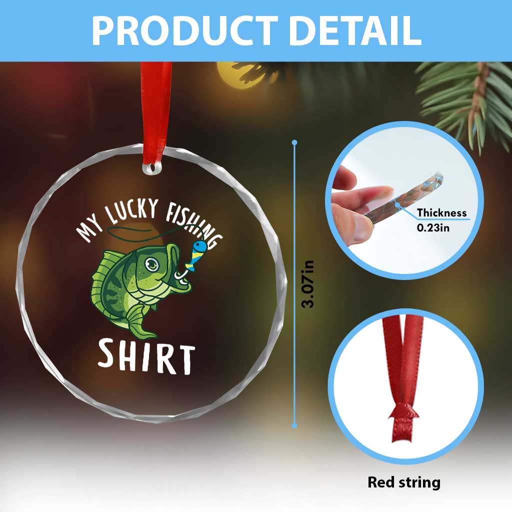 Lucky Fishing Crystal Glass Ornament Funny Fisherman Fish Lovers TS10 Print Your Wear