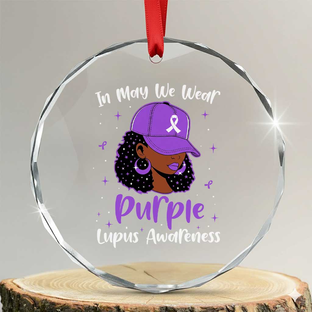 Lupus Awareness Crystal Glass Ornament African American Black Women Fight Lupus Purple Ribbon TS10 Transparent Glass 3'' Circle Print Your Wear