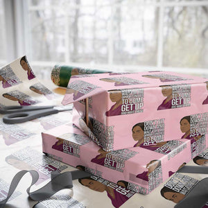Madam CJ Walker Quote Wrapping Paper Roll Do Not Sit Down And Wait For Opportunities TS12 Light Pink Print Your Wear