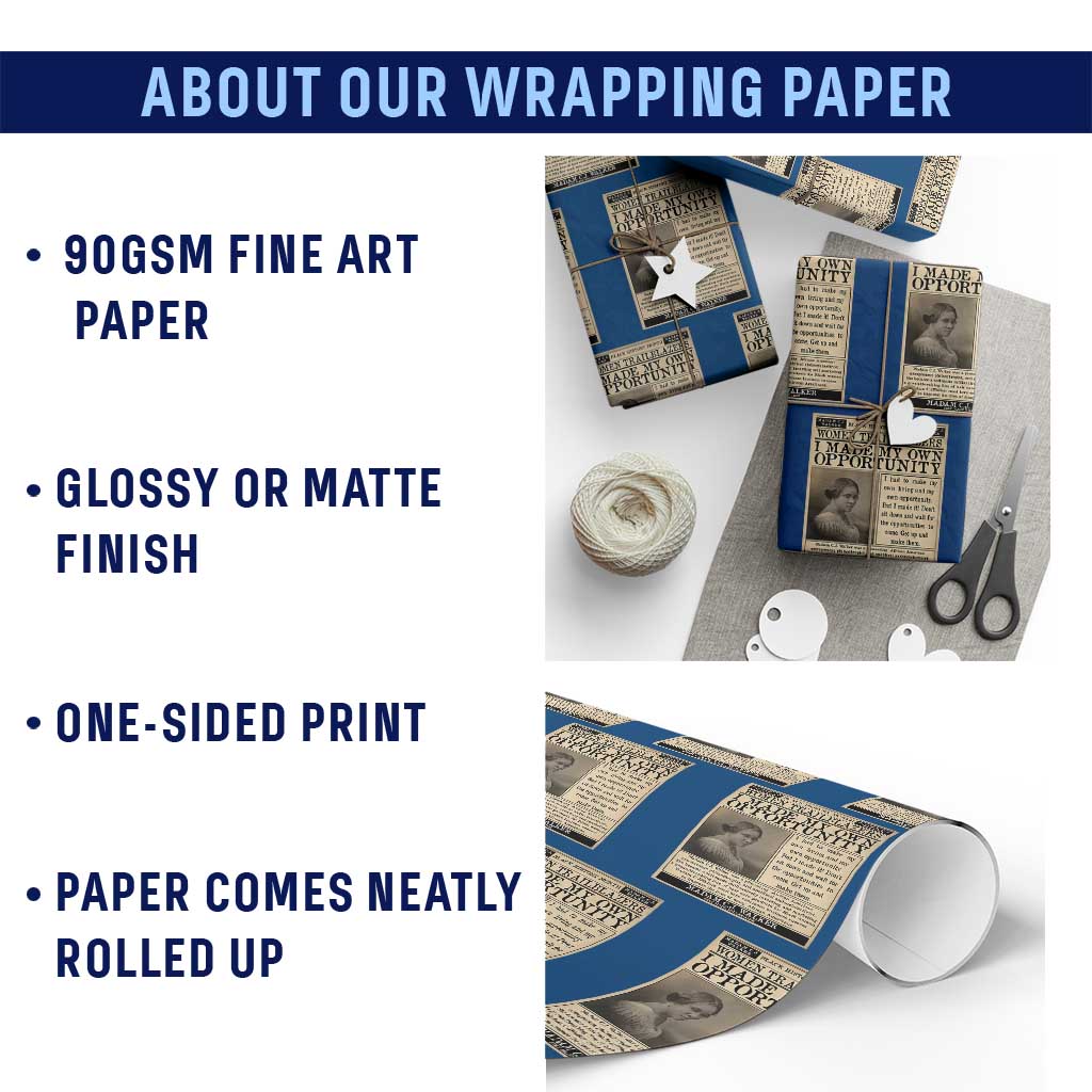 Madam C.J. Walker Wrapping Paper Roll I Made My Own Opportunity TS12 Print Your Wear