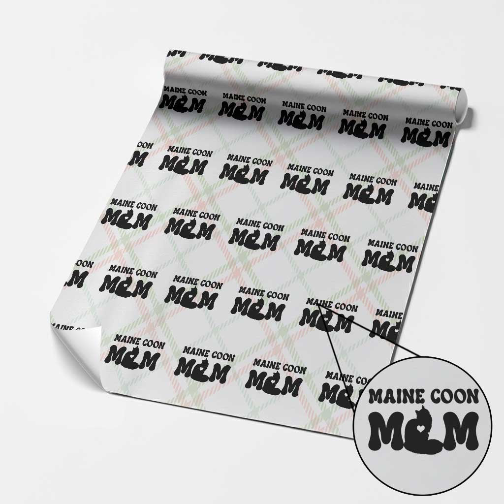 Maine Coon Mom Wrapping Paper Roll Cat Lover Gift For Her TS12 Christmas Plaid Print Your Wear