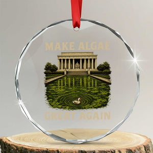 Make Algae Great Again Crystal Glass Ornament Funny Lincoln Memorial Reflecting Pool TS11 Transparent Glass 3'' Circle Print Your Wear