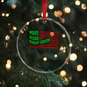 Make Algae Great Again Crystal Glass Ornament Funny Political Satire American Flag Meme