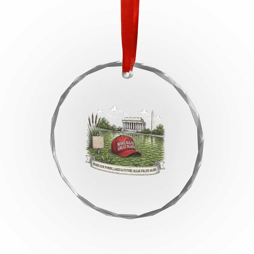 Make Algae Great Again Crystal Glass Ornament Funny Political Satire Humor