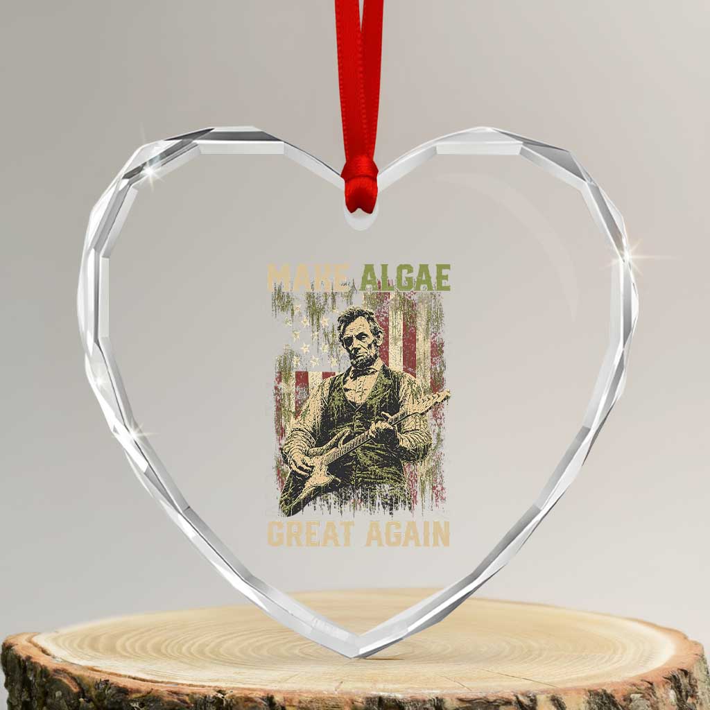 Make Algae Great Again Heart Crystal Glass Ornament Funny Lincoln Political Satire Humor TS14 Transparent Glass 3'' Heart Print Your Wear