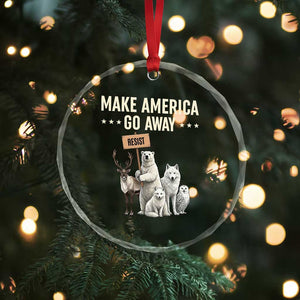 Make America Go Away Crystal Glass Ornament Greenland Support Gift TS12 Print Your Wear
