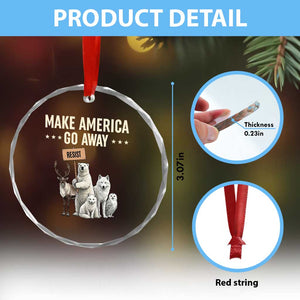 Make America Go Away Crystal Glass Ornament Greenland Support Gift TS12 Print Your Wear