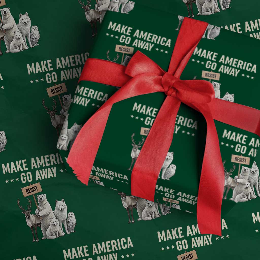 Make America Go Away Wrapping Paper Roll Greenland Support Gift TS12 Green Print Your Wear