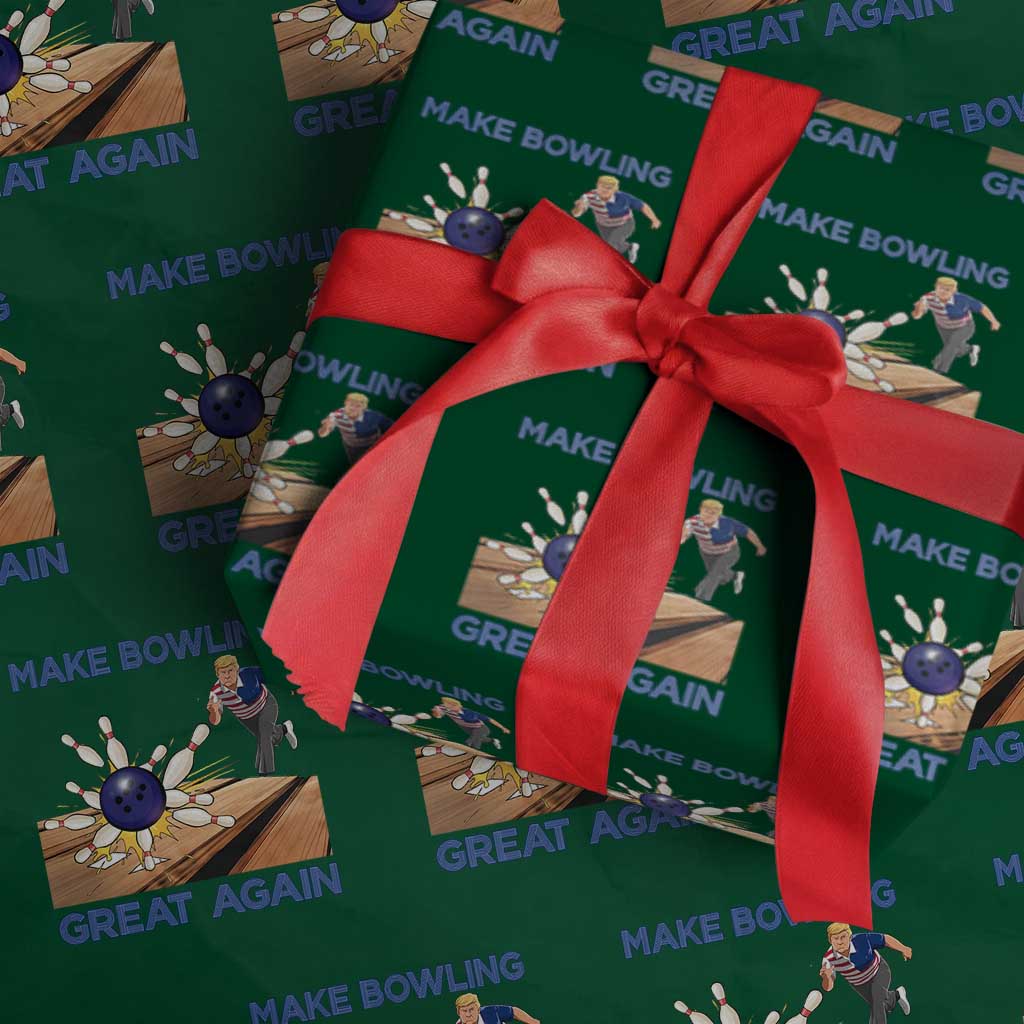 Make Bowling Great Again Wrapping Paper Roll Funny Bowler Gift TS12 Green Print Your Wear