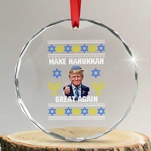 Make Hanukkah Great Again Crystal Glass Ornament Funny Ugly Jewish Holiday Gift TS12 Transparent Glass 3'' Circle Print Your Wear