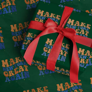 Make New York Great Again Wrapping Paper Roll Retro Wave Graphic TS12 Green Print Your Wear