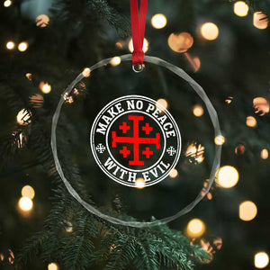 Make No Peace With Evil Jerusalem Cross Crystal Glass Ornament Christian Warrior Crusader Emblem Graphic