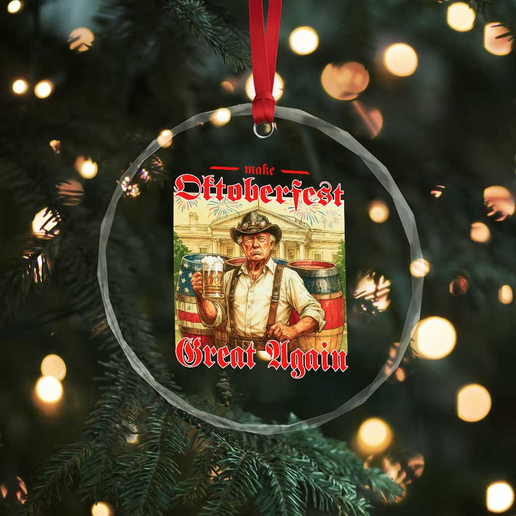 Make Oktoberfest Great Again Crystal Glass Ornament Funny Trump Patriotic Beer Festival Parody TS02 Print Your Wear
