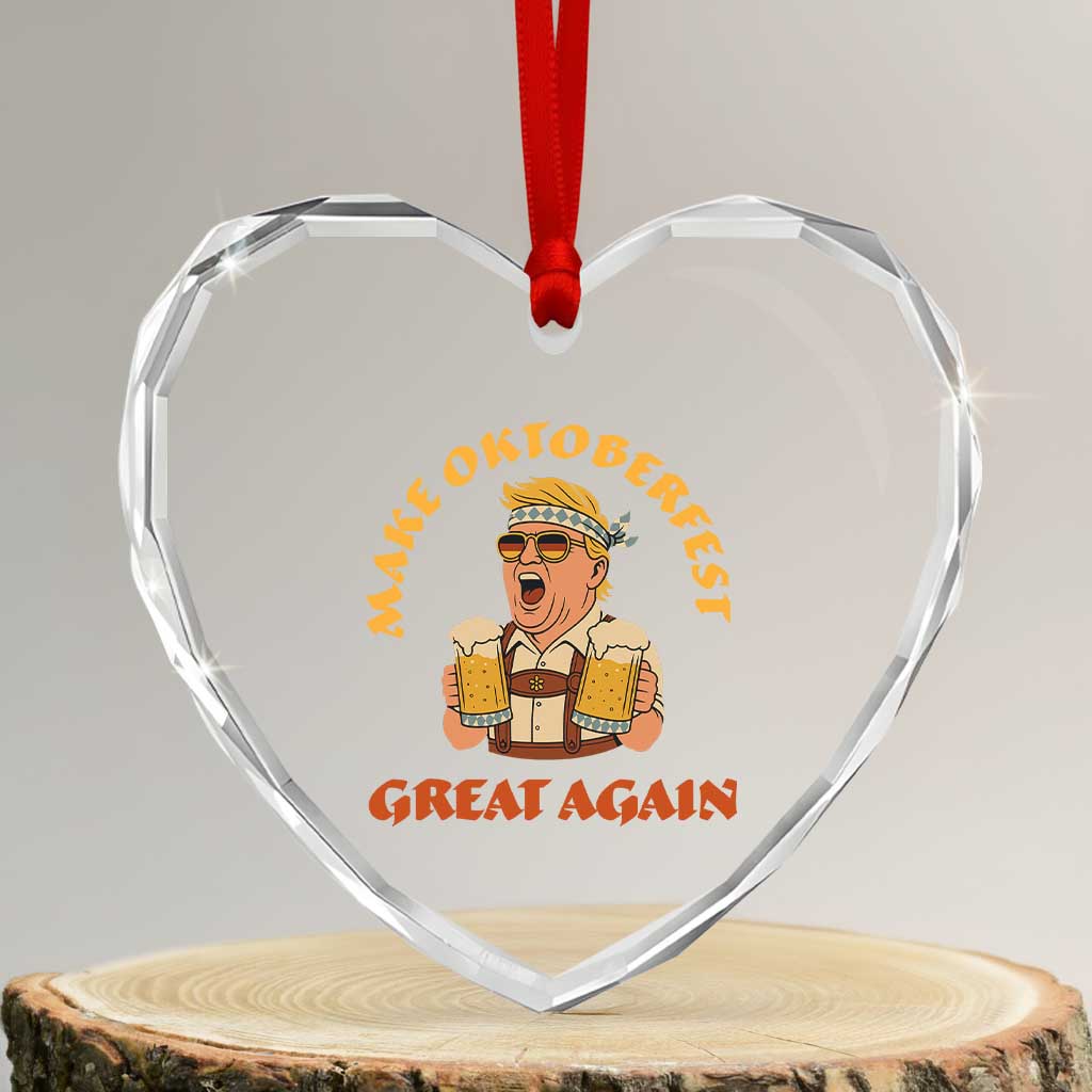 Make Oktoberfest Great Again Heart Crystal Glass Ornament Funny Trump Bavarian Costume Party Beer Festival TS02 Transparent Glass 3'' Heart Print Your Wear