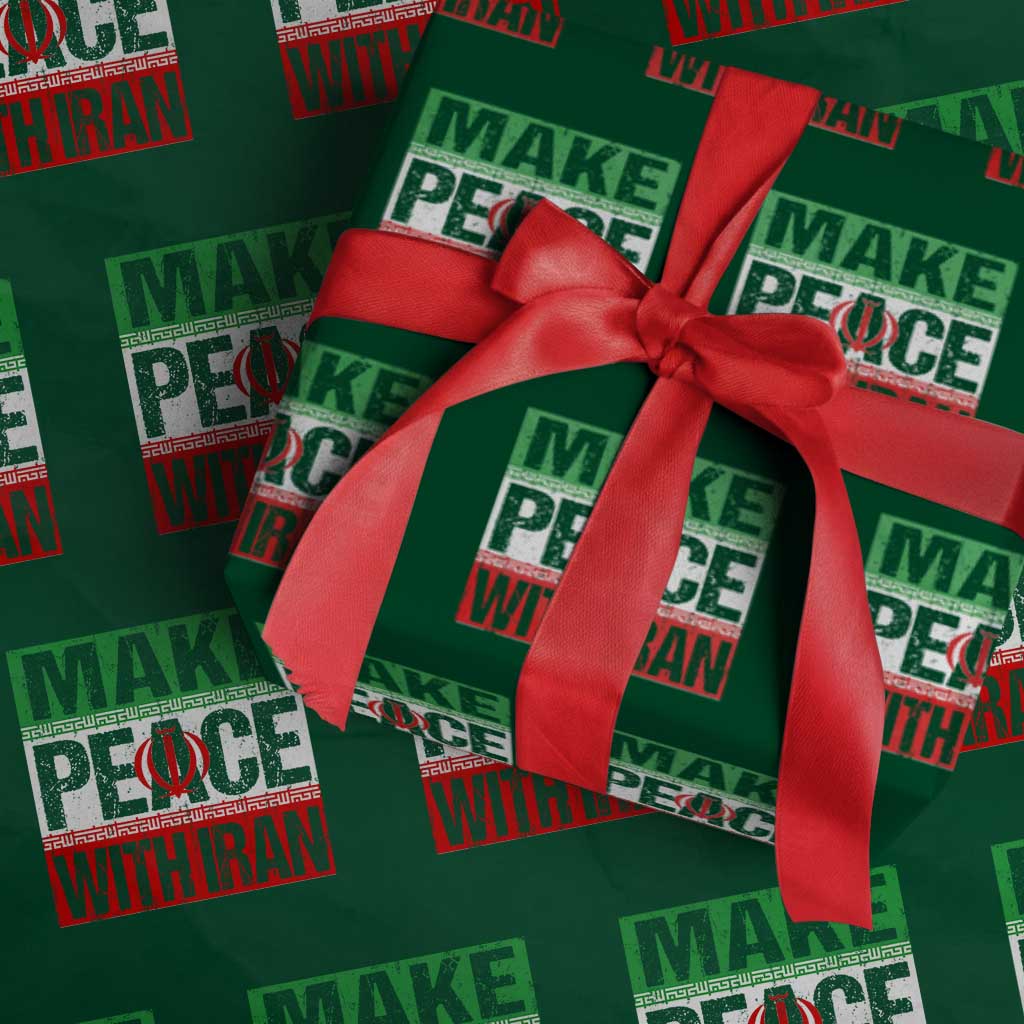 Make Peace With Iran Wrapping Paper Roll Peace Pacifist Stop War In Middle East TS11 Green Print Your Wear