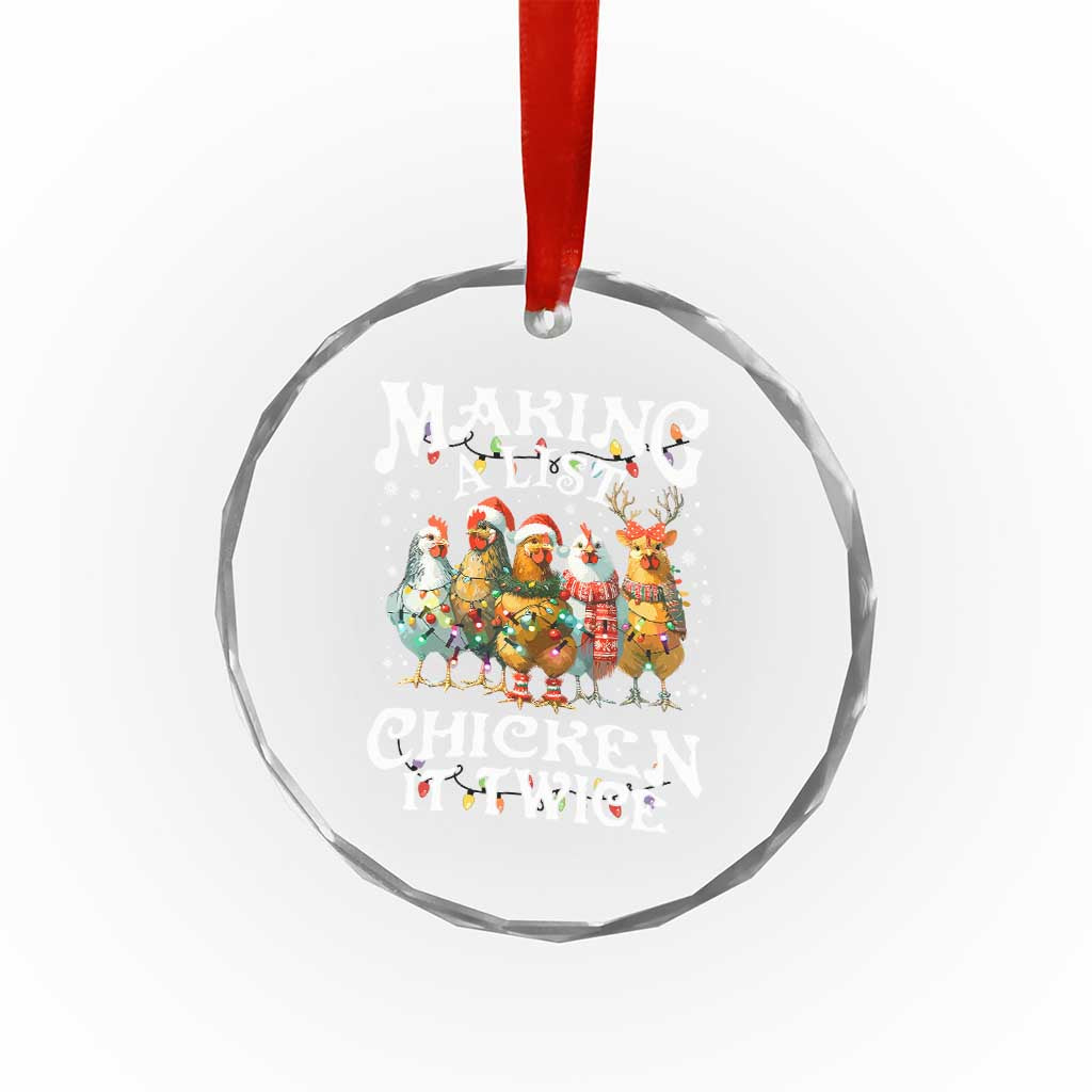 Making A List Chicken It Twice Crystal Glass Ornament Funny Christmas Chicken TS11 Print Your Wear