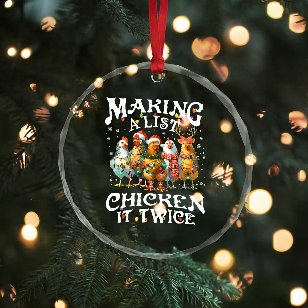 Making A List Chicken It Twice Crystal Glass Ornament Funny Christmas Chicken TS11 Print Your Wear