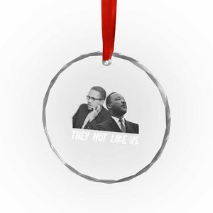 Malcolm X and MLK Crystal Glass Ornament They Not Like Us TS02 Print Your Wear