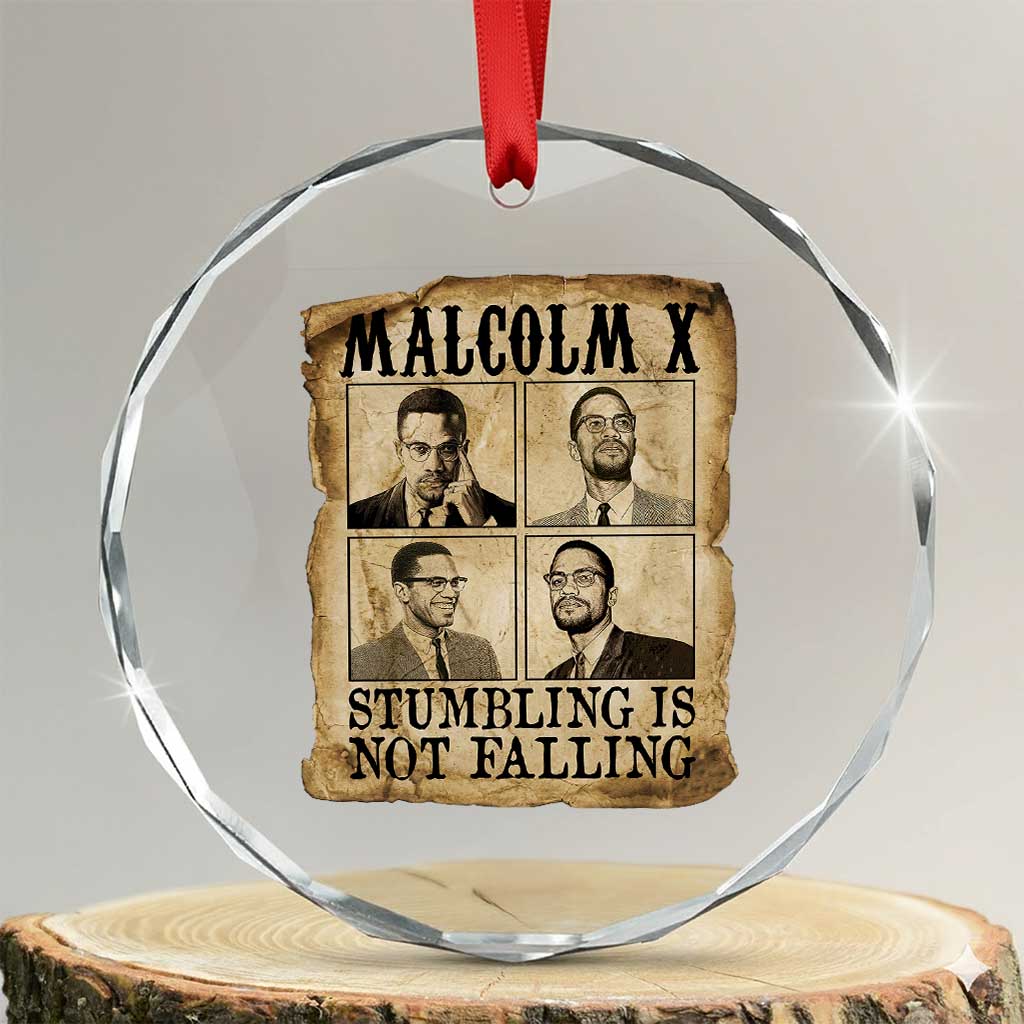Malcolm X Crystal Glass Ornament Stumbling Is Not Falling Historical Poster TS12 Transparent Glass 3'' Circle Print Your Wear