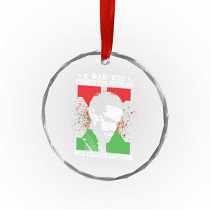 Malcolm X Quote Crystal Glass Ornament Retro A Man Who Stands for Nothing Black History TS10 Print Your Wear