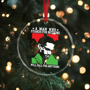 Malcolm X Quote Crystal Glass Ornament Retro A Man Who Stands for Nothing Black History TS10 Print Your Wear