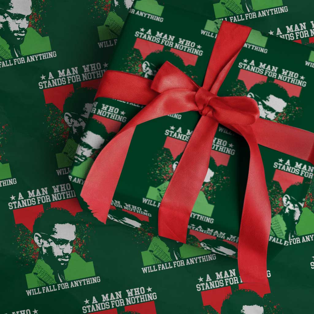 Malcolm X Quote Wrapping Paper Roll Retro A Man Who Stands for Nothing Black History TS10 Green Print Your Wear