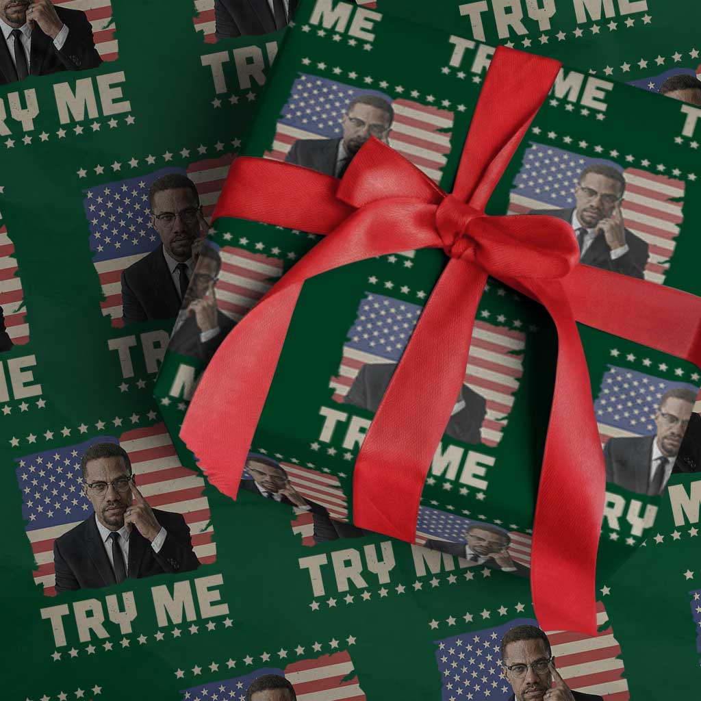 Malcolm X Try Me Wrapping Paper Roll African American Pride Gift TS12 Green Print Your Wear