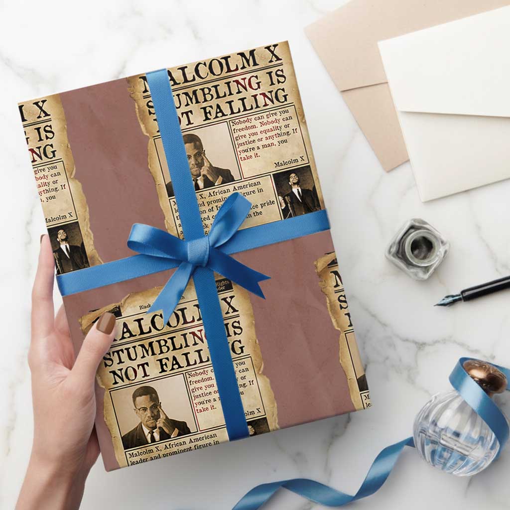 Malcolm X Wrapping Paper Roll Stumbling Is Not Falling Civil Rights Leader TS12 Mocha Print Your Wear