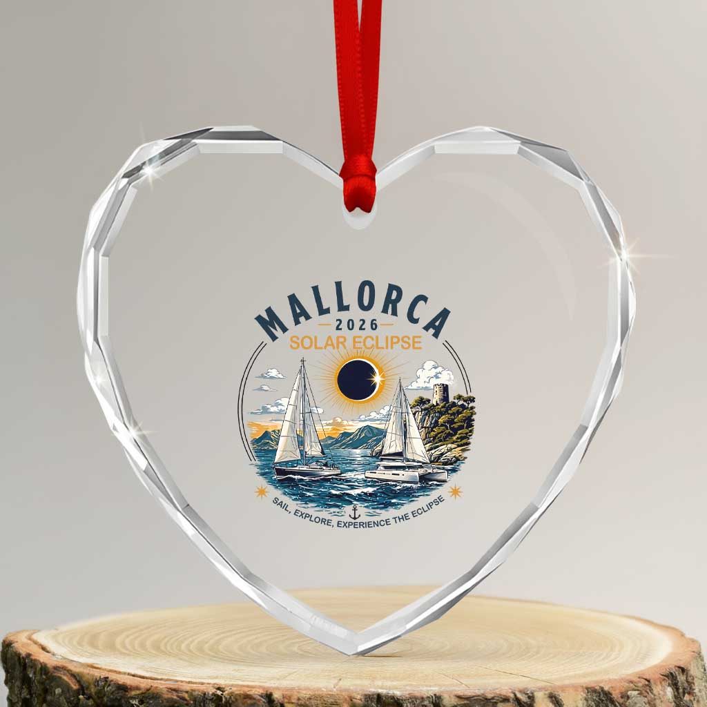 Mallorca Spain 2026 Total Solar Eclipse Heart Crystal Glass Ornament Sailing Cruise Totality Sail Explore Experience Travel Souvenir TS02 Transparent Glass 3'' Heart Print Your Wear