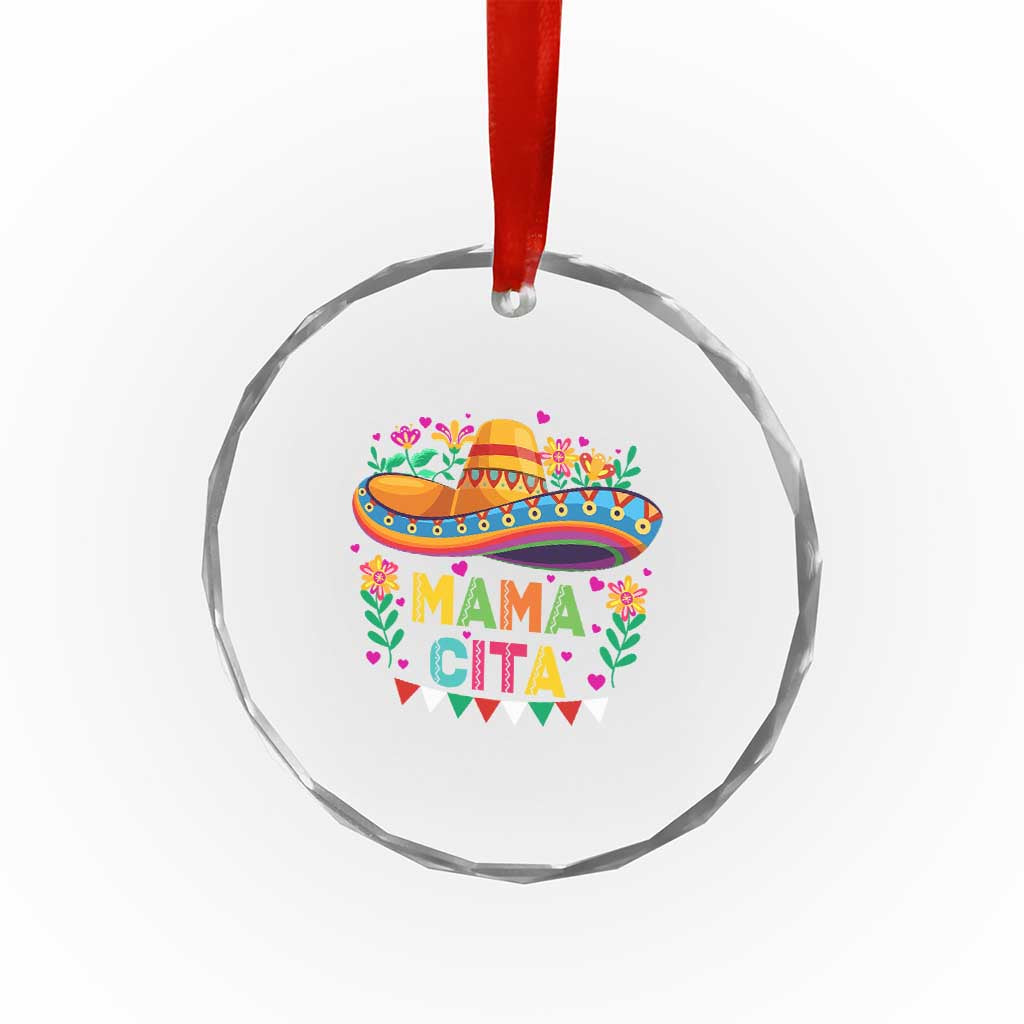 Mama Cita Crystal Glass Ornament Cinco De Mayo Mexican Mom Flower Sombrero TS14 Print Your Wear