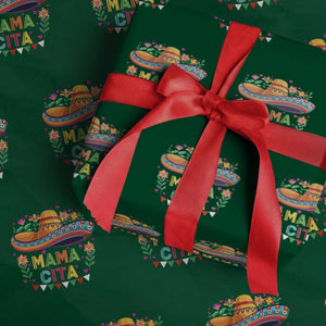 Mama Cita Wrapping Paper Roll Cinco De Mayo Mexican Mom Flower Sombrero TS14 Green Print Your Wear