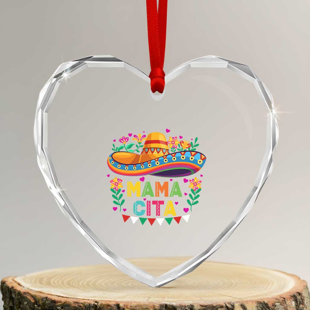 Mama Cita Heart Crystal Glass Ornament Cinco De Mayo Mexican Mom Flower Sombrero TS14 Transparent Glass 3'' Heart Print Your Wear