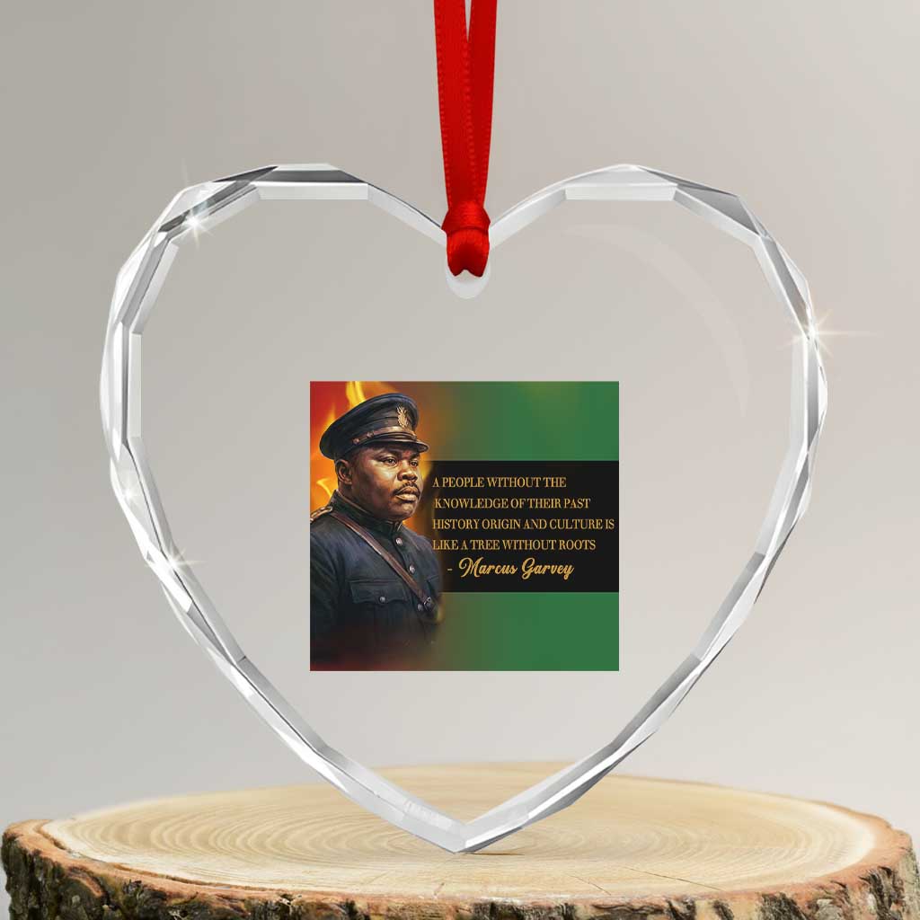 Marcus Garvey Pan African Flag Heart Crystal Glass Ornament A People Without Knowledge Of Their Past Quote TS12 Transparent Glass 3'' Heart Print Your Wear
