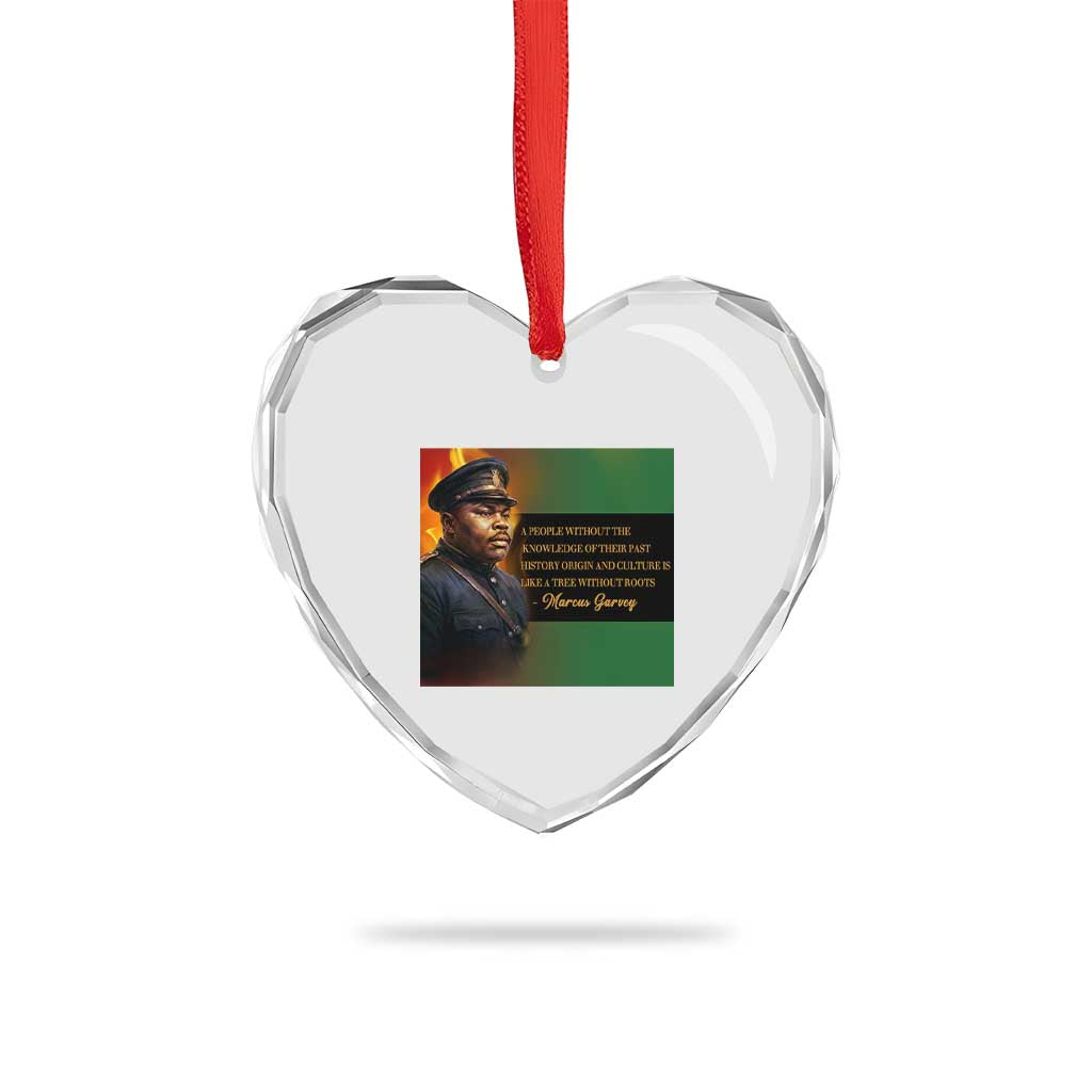 Marcus Garvey Pan African Flag Heart Crystal Glass Ornament A People Without Knowledge Of Their Past Quote TS12 Print Your Wear