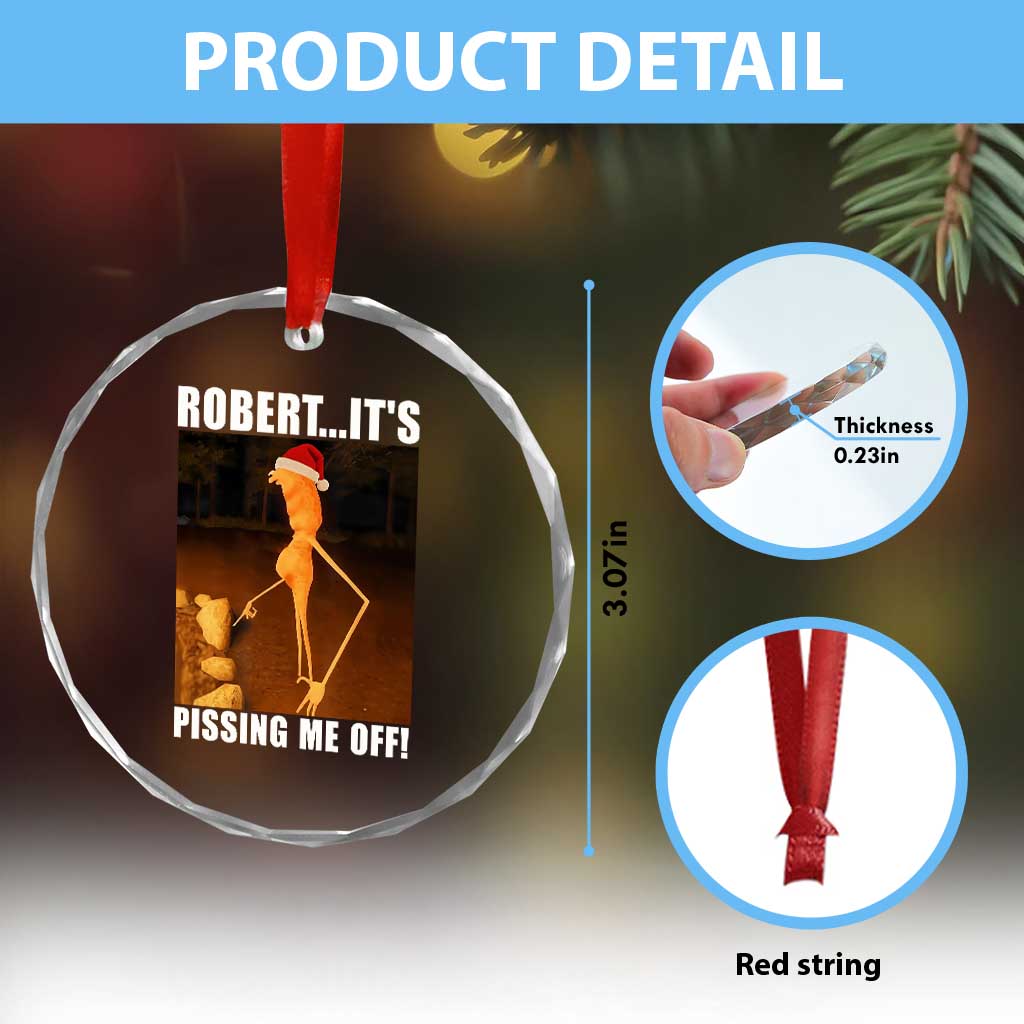Marcus The Worm Christmas Crystal Glass Ornament Robert Its Pissing Me Off Xmas Meme TS10 Print Your Wear