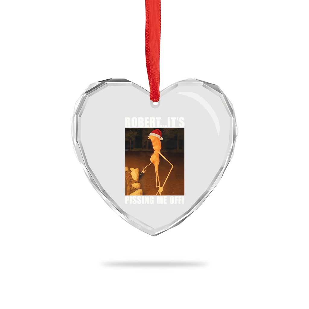 Marcus The Worm Christmas Heart Crystal Glass Ornament Robert Its Pissing Me Off Xmas Meme TS10 Print Your Wear