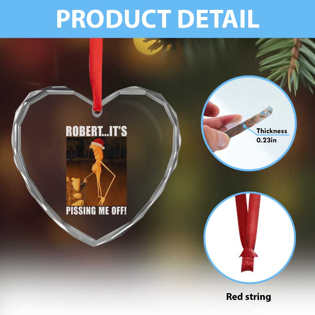 Marcus The Worm Christmas Heart Crystal Glass Ornament Robert Its Pissing Me Off Xmas Meme TS10 Print Your Wear