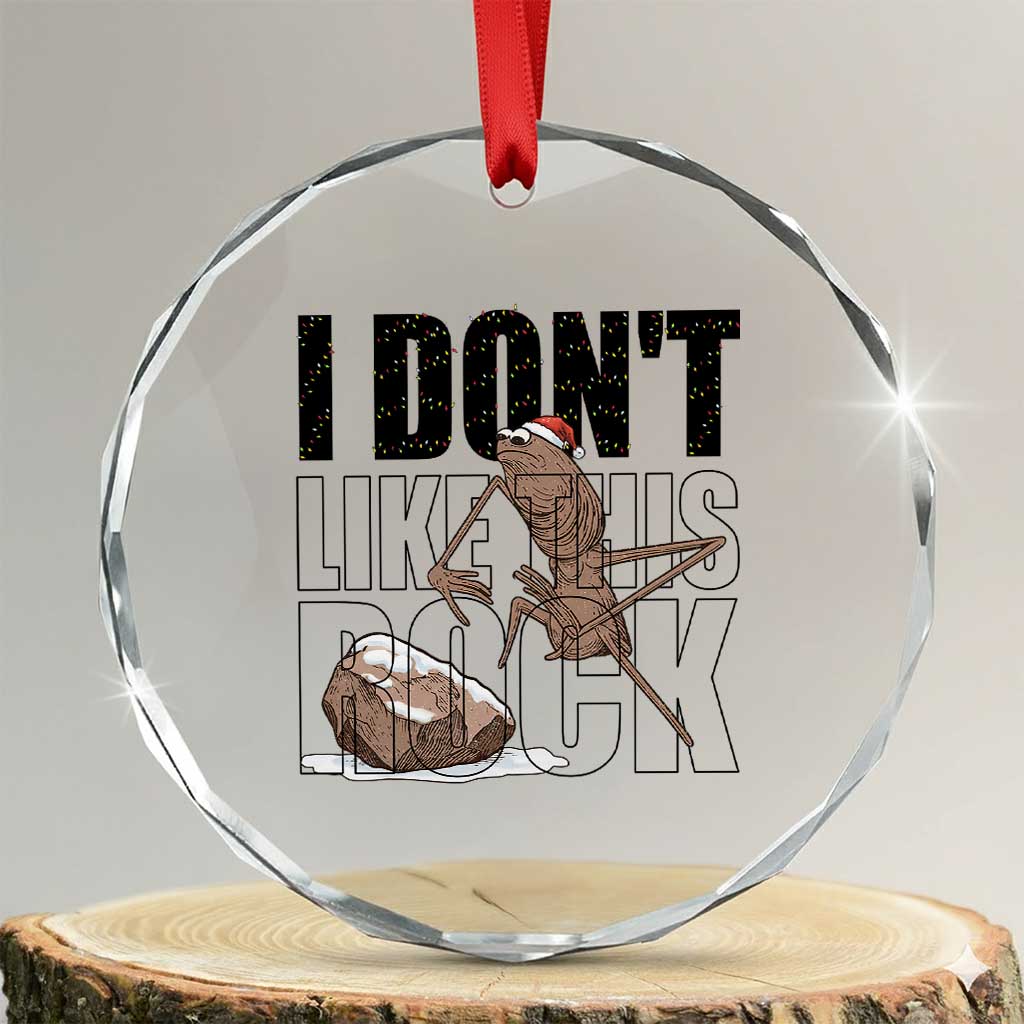 Marcus The Worm Christmas Meme Crystal Glass Ornament I Do Not Like This Rock Xmas TS14 Transparent Glass 3'' Circle Print Your Wear