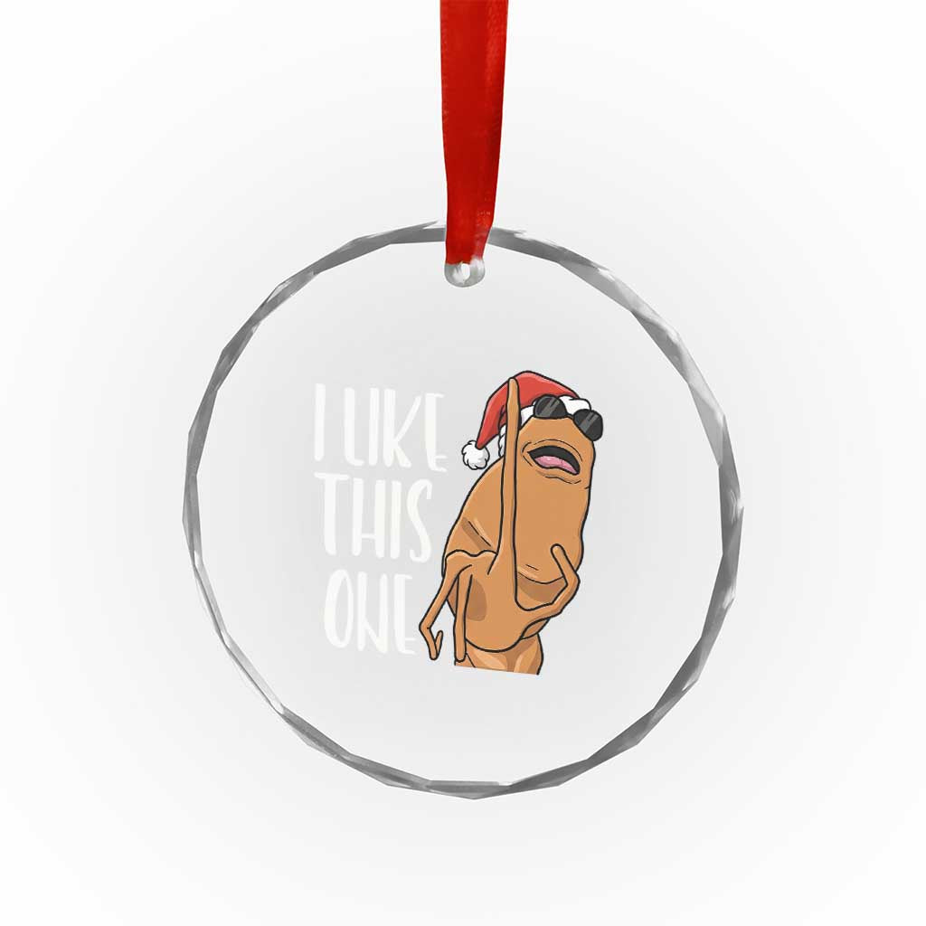 Marcus The Worm Christmas Meme Crystal Glass Ornament I Like This One TS14 Print Your Wear