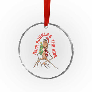 Marcus The Worm Christmas Meme Crystal Glass Ornament You Are Running The Vibe TS14 Print Your Wear