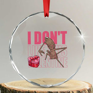 Marcus The Worm Funny Valentine Meme Crystal Glass Ornament I Don't Like This Valentine TS14 Transparent Glass 3'' Circle Print Your Wear