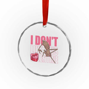 Marcus The Worm Funny Valentine Meme Crystal Glass Ornament I Don't Like This Valentine TS14 Print Your Wear
