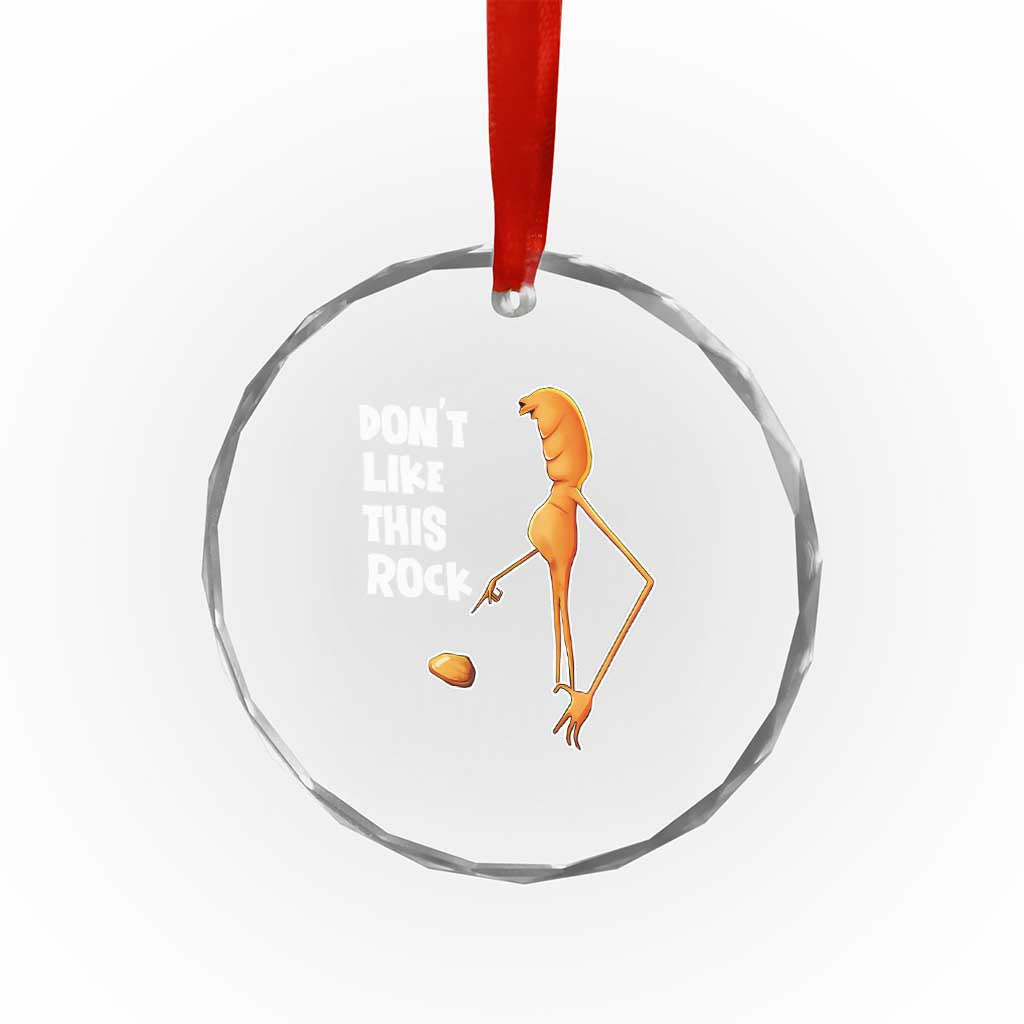 Marcus The Worm Meme Crystal Glass Ornament Do Not Like This Rock TS14 Print Your Wear