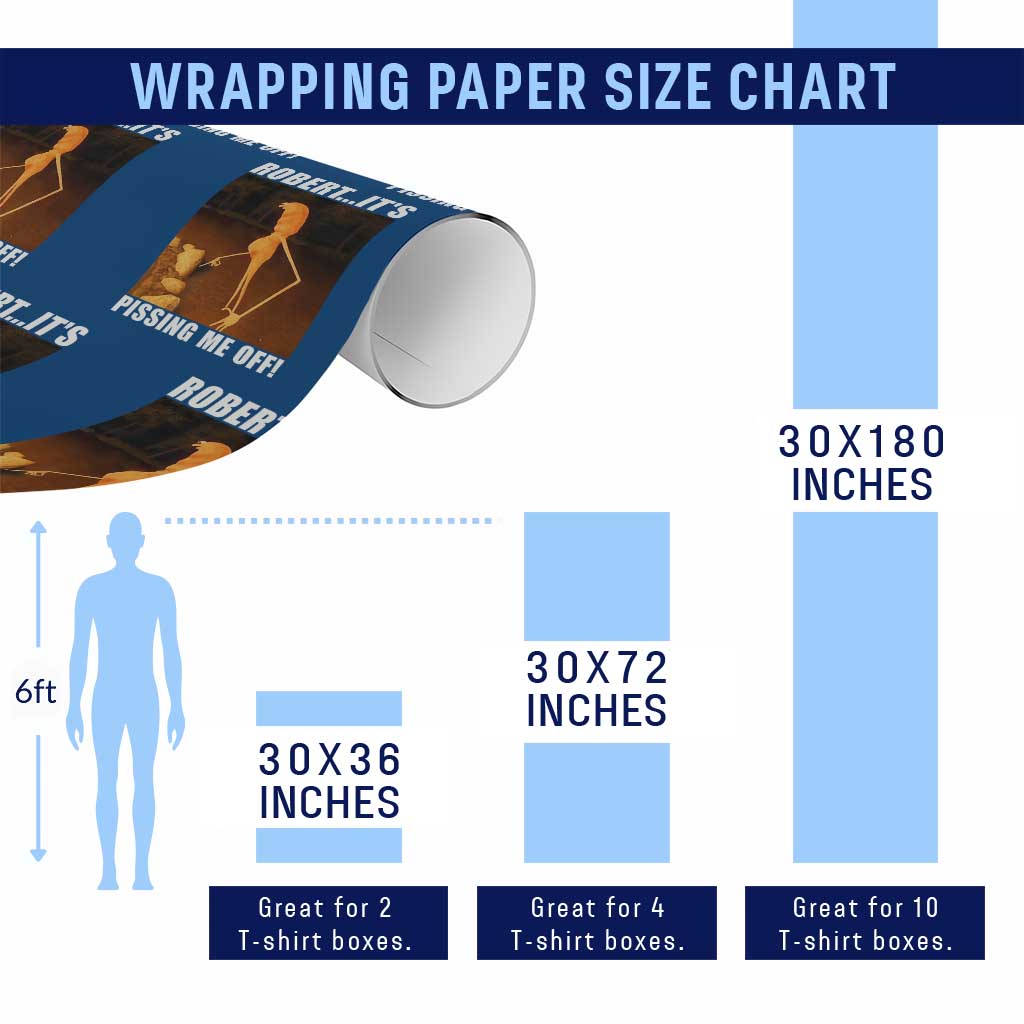 Marcus The Worm Meme Wrapping Paper Roll Robert Its Pissing Me Off TS10 Print Your Wear