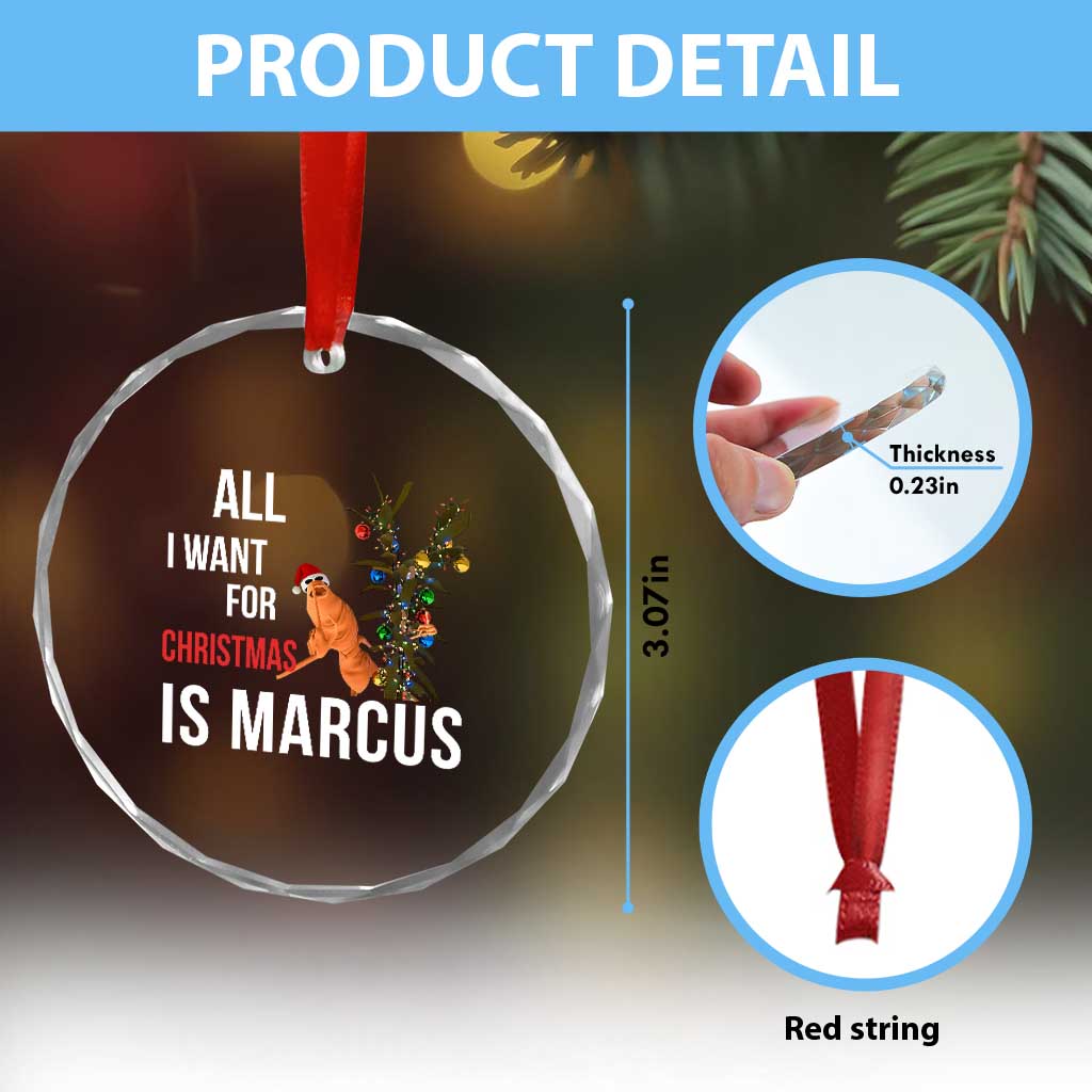 Marcus The Worm Robert Christmas Meme Crystal Glass Ornament All I Want For Xmas Is Marcus TS14 Print Your Wear