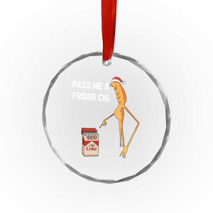 Marcus The Worm Christmas Meme Crystal Glass Ornament Pass Me A Fridge Cig TS14 Print Your Wear