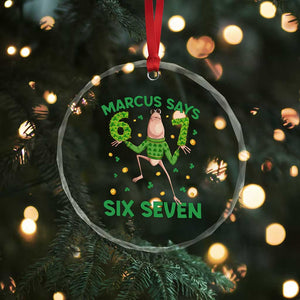 Marcus The Worm St Patricks Day Crystal Glass Ornament Funny 67 Six Seven Hands Meme TS14 Print Your Wear