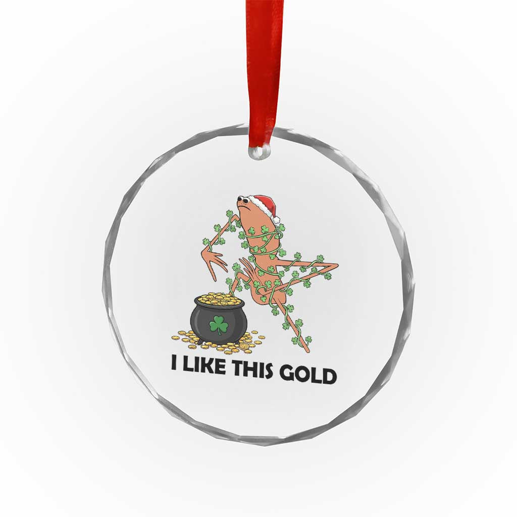 Marcus The Worm St Patricks Day Crystal Glass Ornament I Like This Gold TS14 Print Your Wear