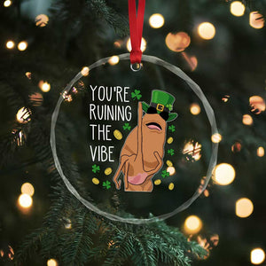 Marcus The Worm St Patricks Day Crystal Glass Ornament You're Ruining The Vibe TS14 Print Your Wear